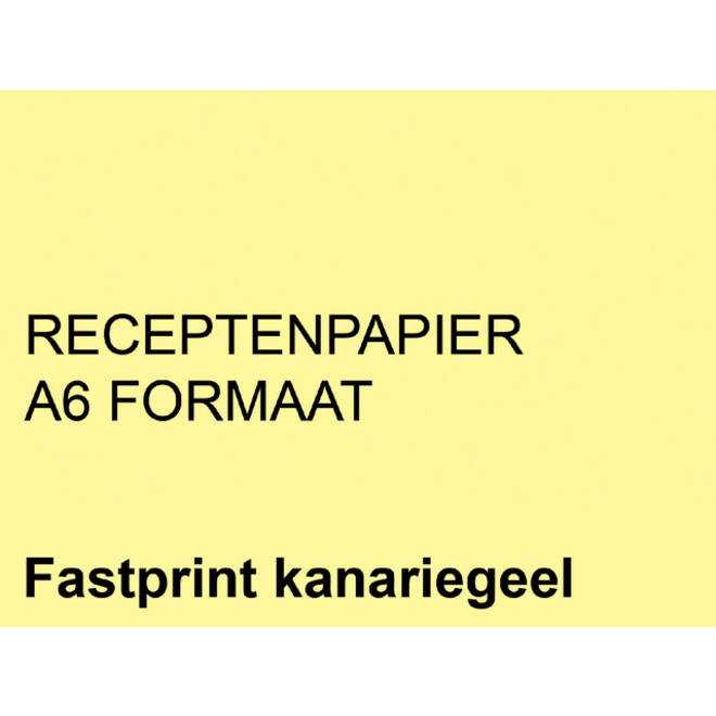 Receptpapier Fastprint A6 80gr kanariegeel 2000vel